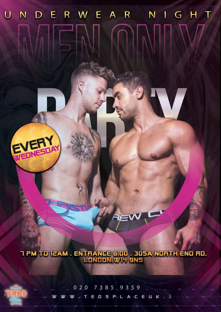Underwear Night - men's night at Teds Place. Fulham gay bar